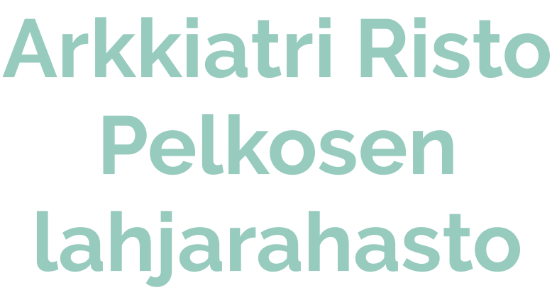 Arkkiatri Risto Pelkosen lahjarahasto